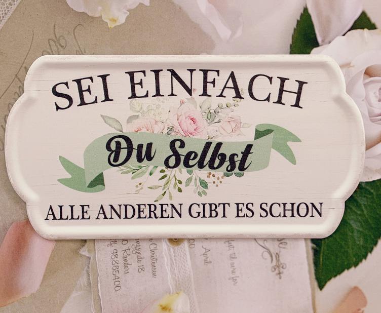 Metallschild sei einfach...